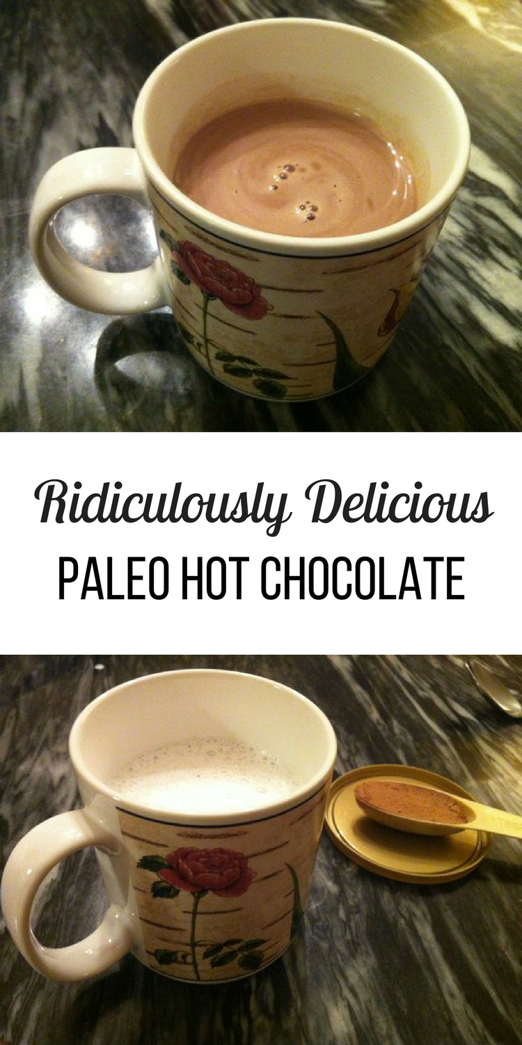 Ridiculously Delicious Paleo Hot Chocolate • Oh Snap! Let's Eat!