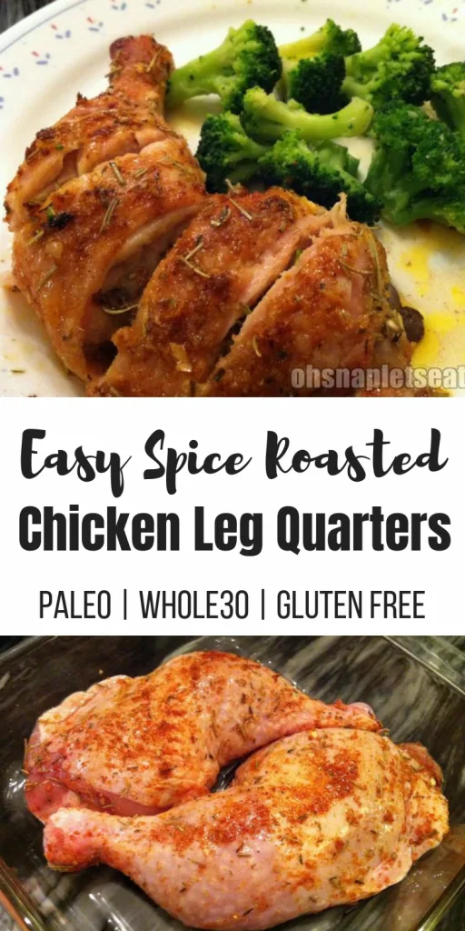 Easy Spice Baked Chicken Leg Quarters