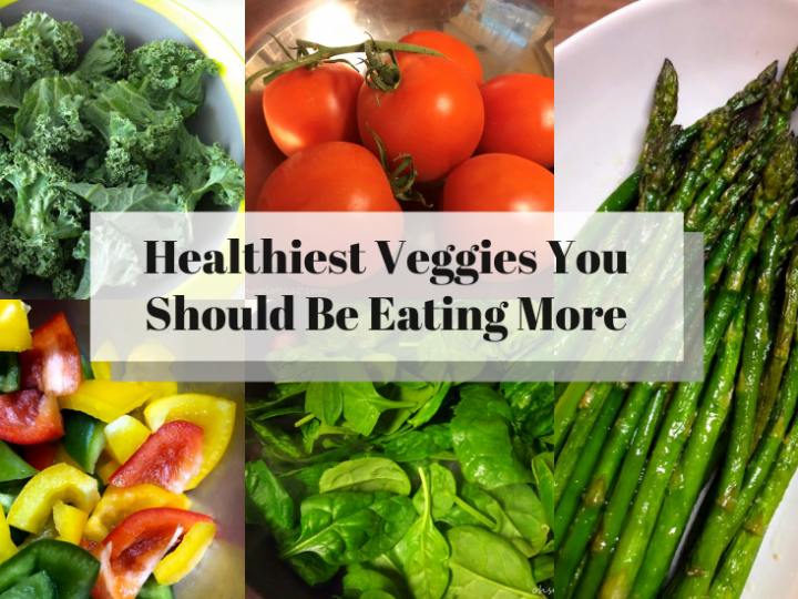 Healthiest Veggies You Should Eat More
