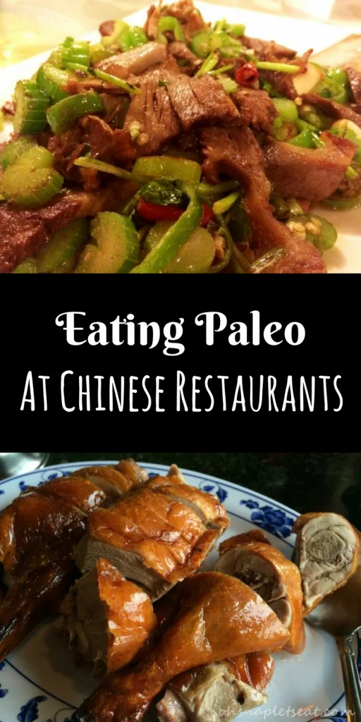 Eating Paleo at Chinese Restaurants