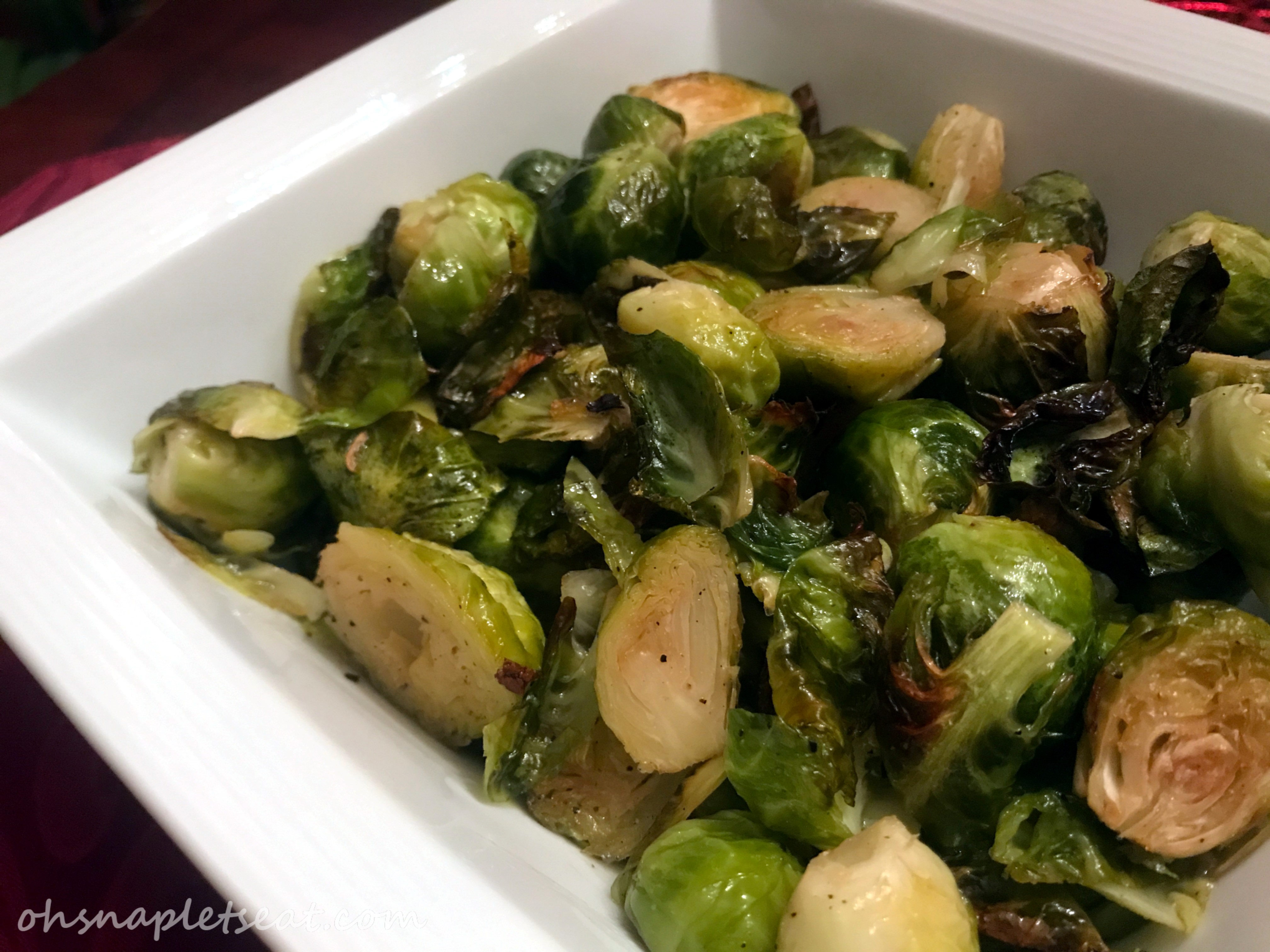 Oven Roasted Brussels Sprouts • Oh Snap! Let's Eat!