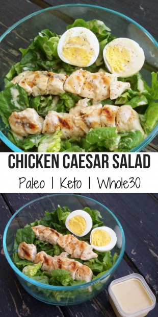 Chicken Caesar Salad Paleo Keto Whole30 • Oh Snap Lets Eat 4776