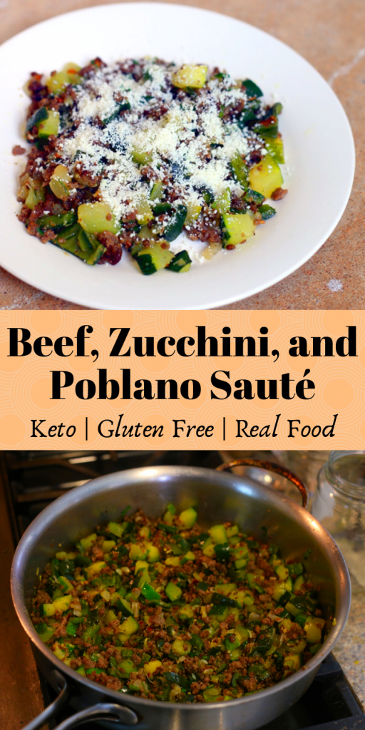Beef Zucchini and Poblano Sauté