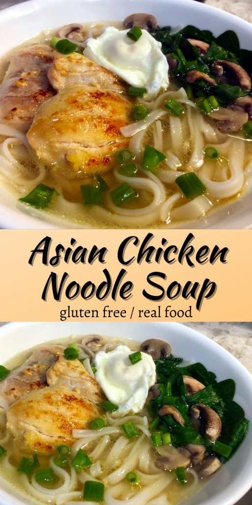 Asian Chicken Noodle Soup (gluten free) • Oh Snap! Let's Eat!