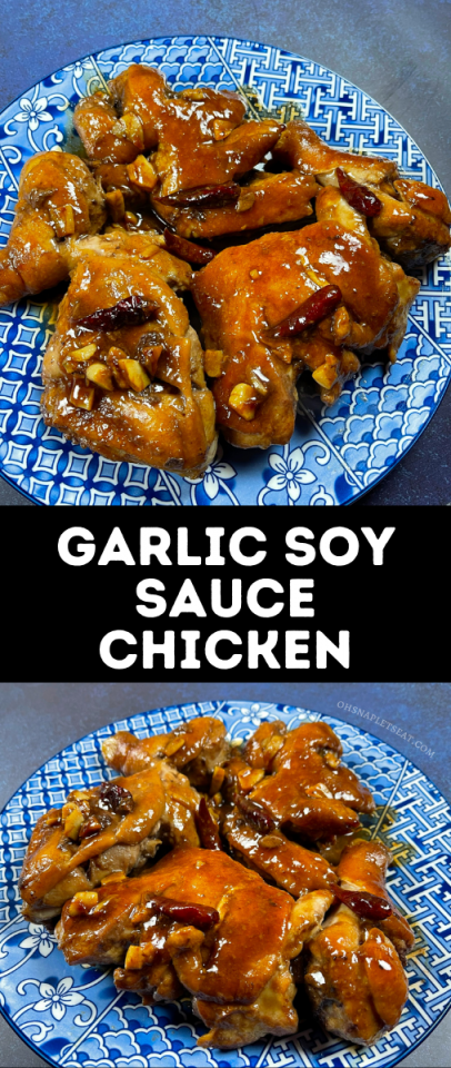 Garlic Soy Sauce Chicken • Oh Snap Lets Eat 9096