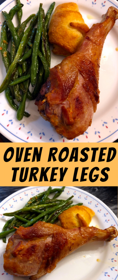 Easy Oven Baked Turkey Legs • Oh Snap! Let's Eat!