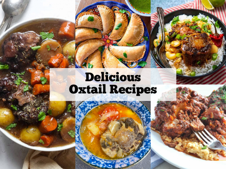 Delicious Oxtail Recipes
